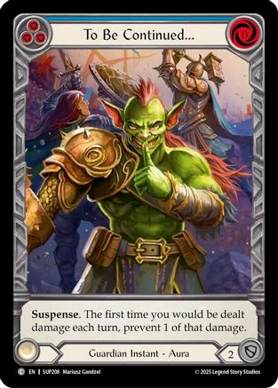 To Be Continued... (Extended Art) (SUP208) - Super Slam Cold Foil