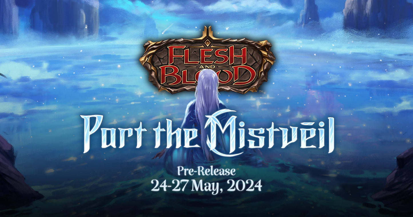 Part the Mistveil Pre-Release! ticket - Fri, May 24 2024