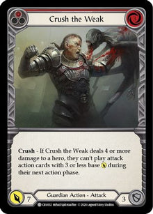 Crush the Weak (Red) [U-CRU032] (Crucible of War Unlimited)  Unlimited Rainbow Foil