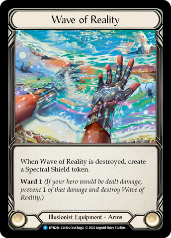Wave of Reality [DYN214] (Dynasty)  Rainbow Foil
