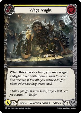 Wage Might (Yellow) [HVY150] (Heavy Hitters)  Rainbow Foil