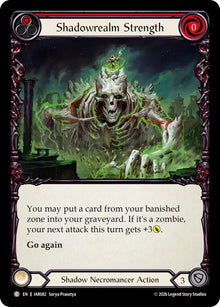 Shadowrealm Strength