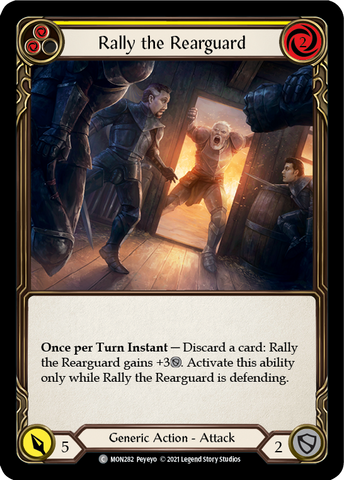 Rally the Rearguard (Yellow) [MON282-RF] (Monarch)  1st Edition Rainbow Foil
