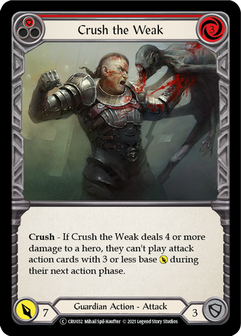 Crush the Weak (Red) [U-CRU032] (Crucible of War Unlimited)  Unlimited Rainbow Foil